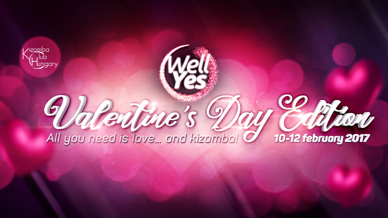 WellYes Weekend - Valentine's Day Edition (10-12 February 2017)