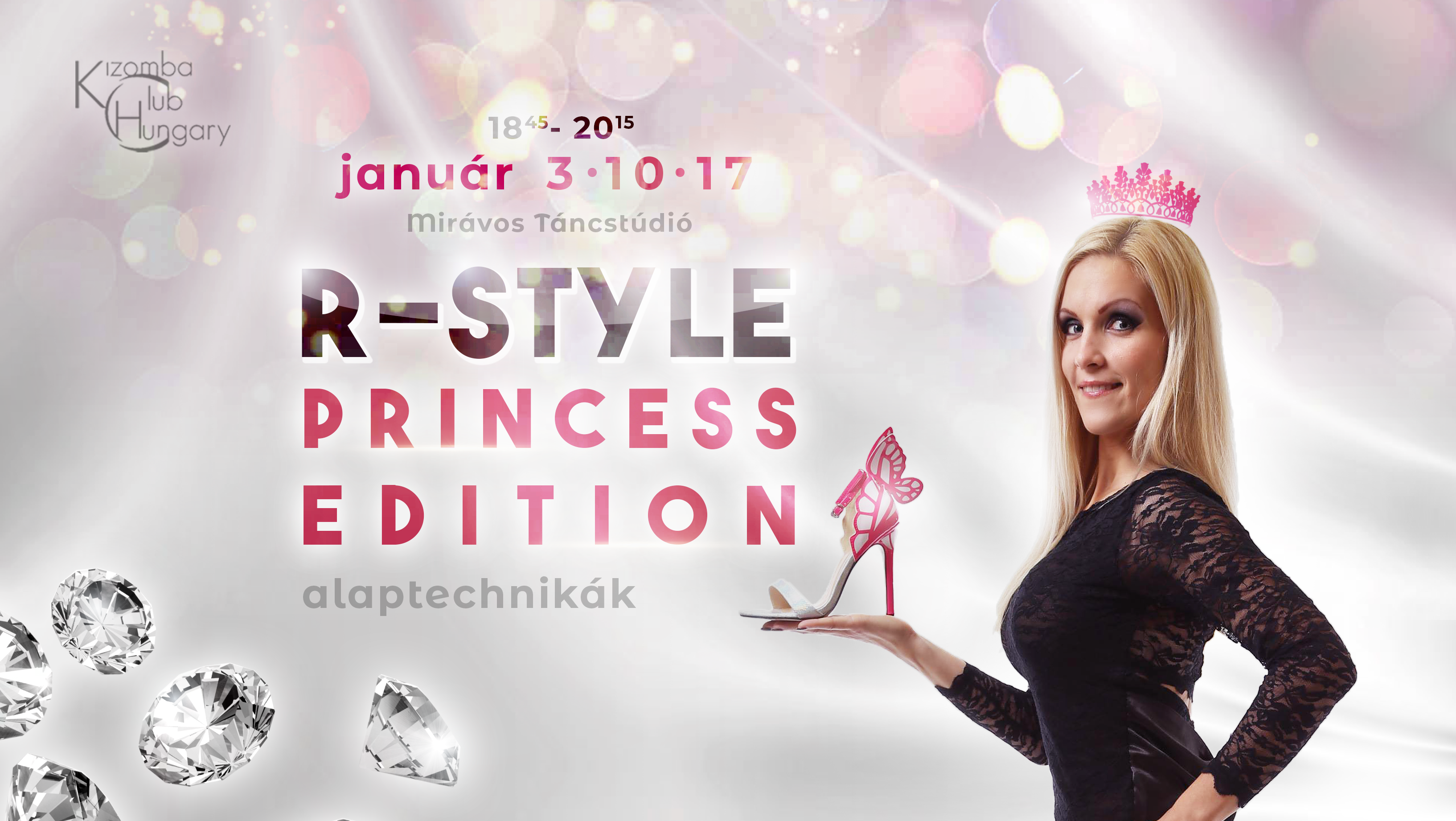 R-Style Princess Edition - alaptechnikák