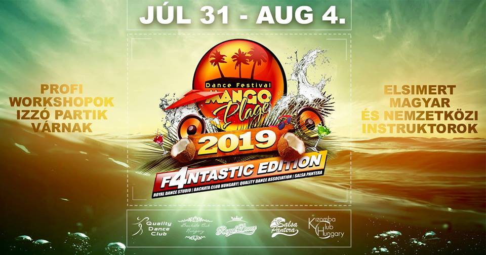Mango Plage Dance Festival 2019 // F4NTASTiC edition