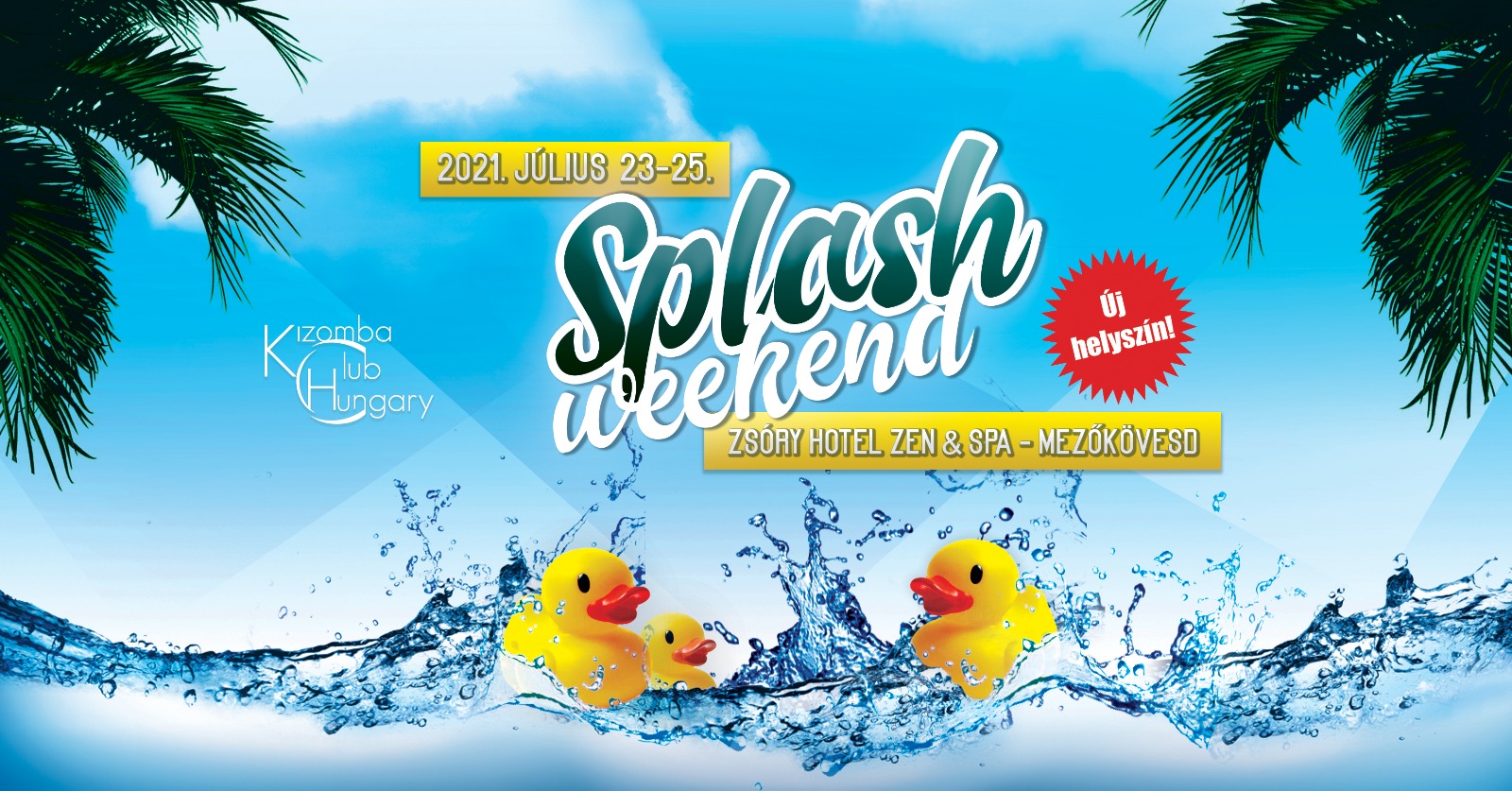 SPLASH WEEKEND - 2021