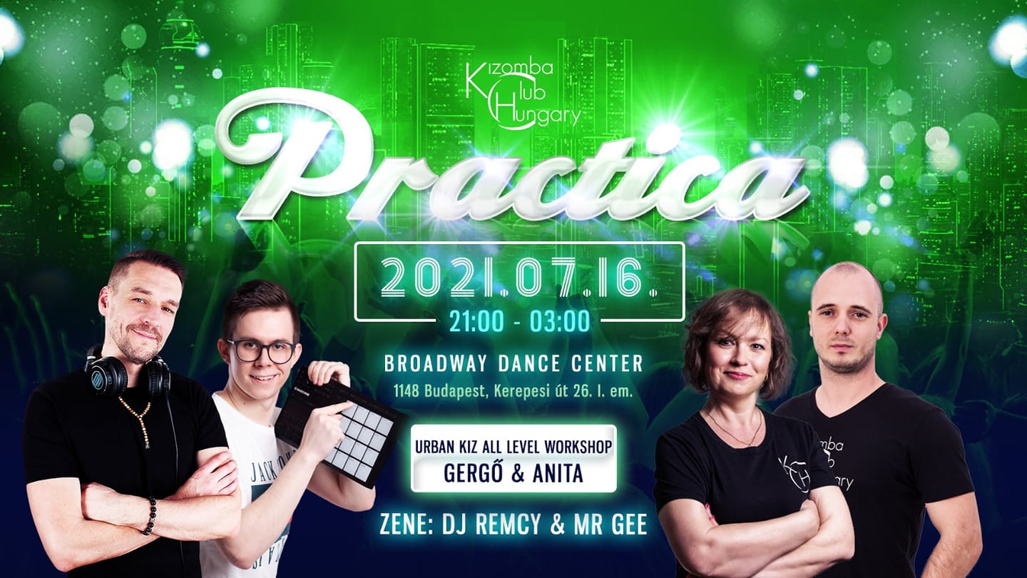 Kizomba Practica- 2021.07.16. Broadway