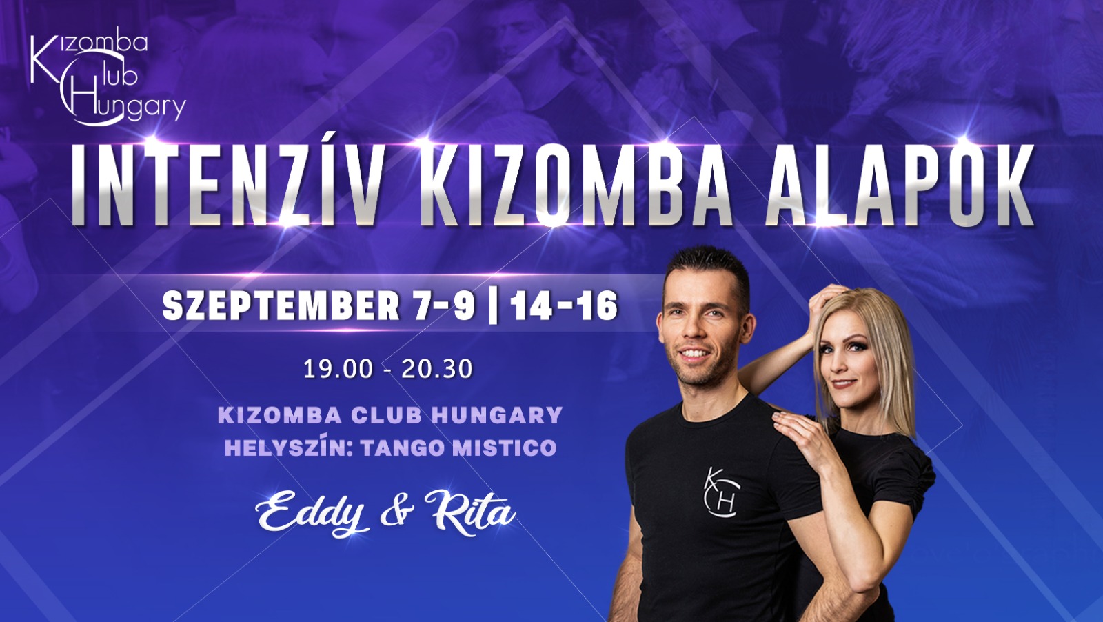 INTENZÍV KIZOMBA ALAPOK - Eddy&Rita (KCH)