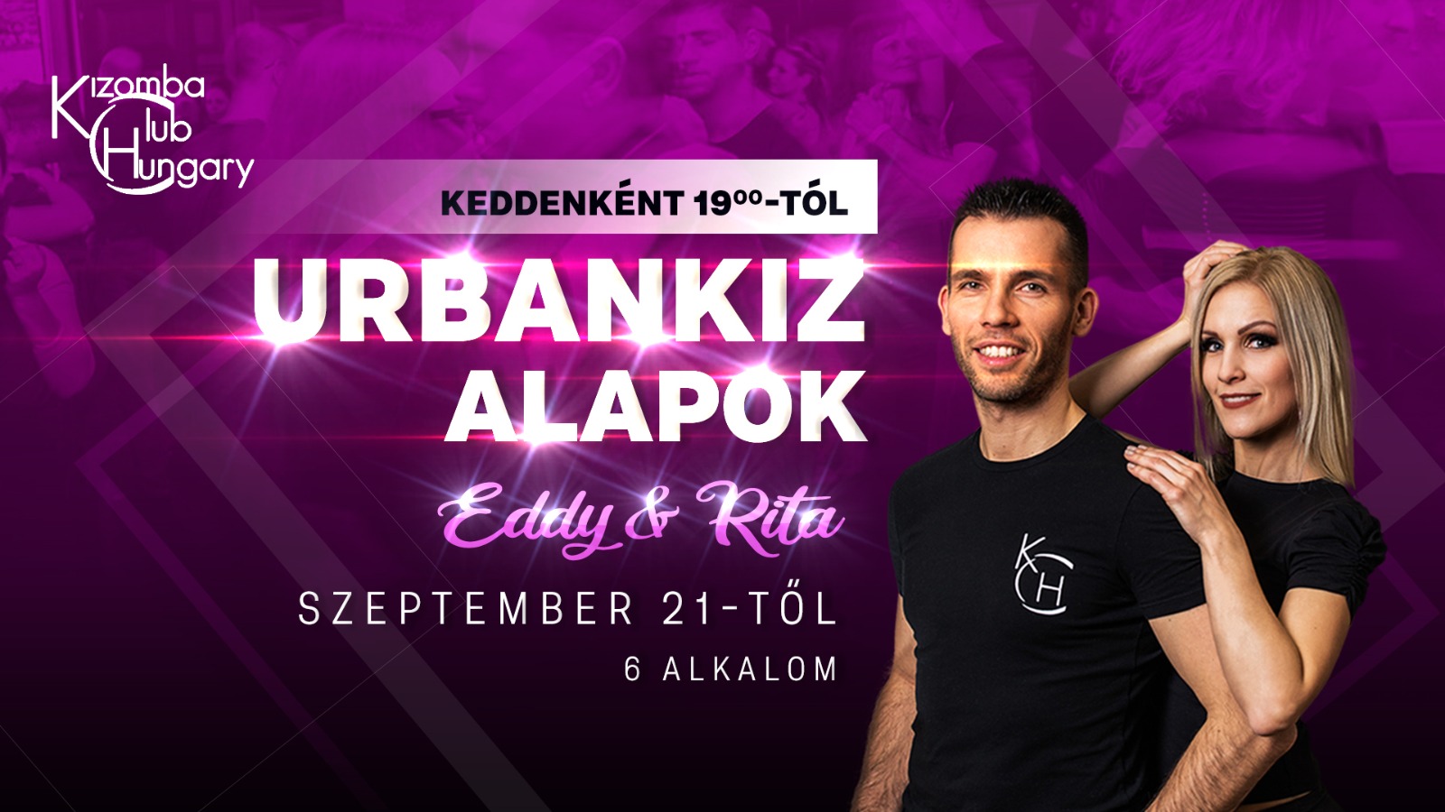 Urbankiz Alapok - Eddy&Rita (KCH)