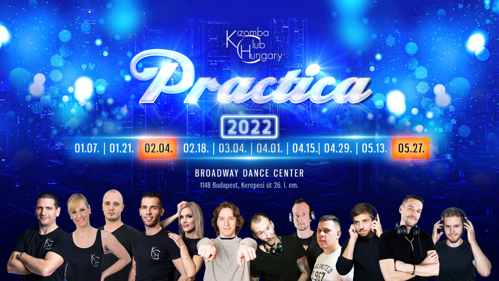 Kizomba Practica- 2022.04.15. Broadway
