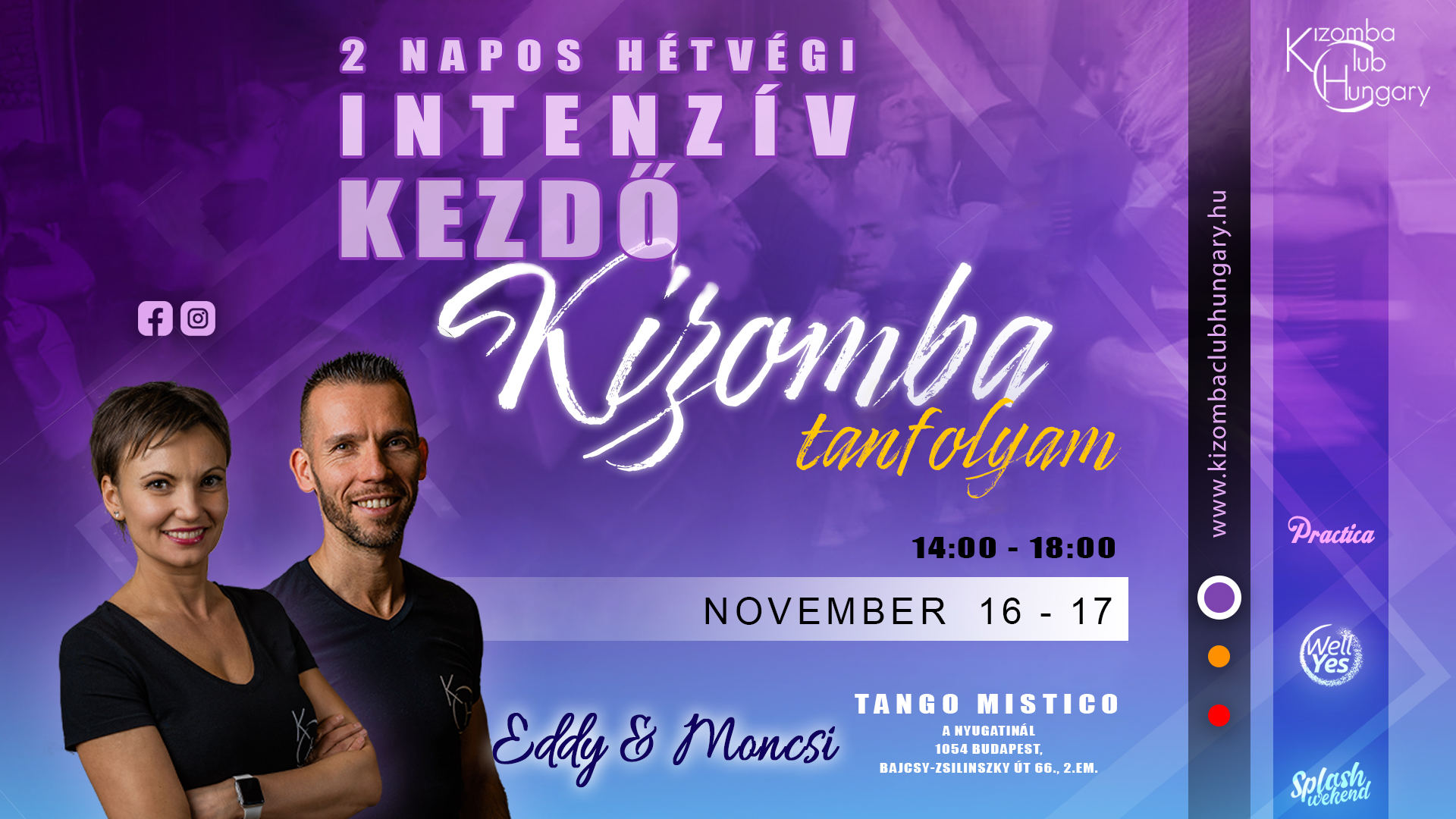 Hétvégi intenzív kezdő Kizomba tanfolyam (KCH)-Eddy&Moncsi