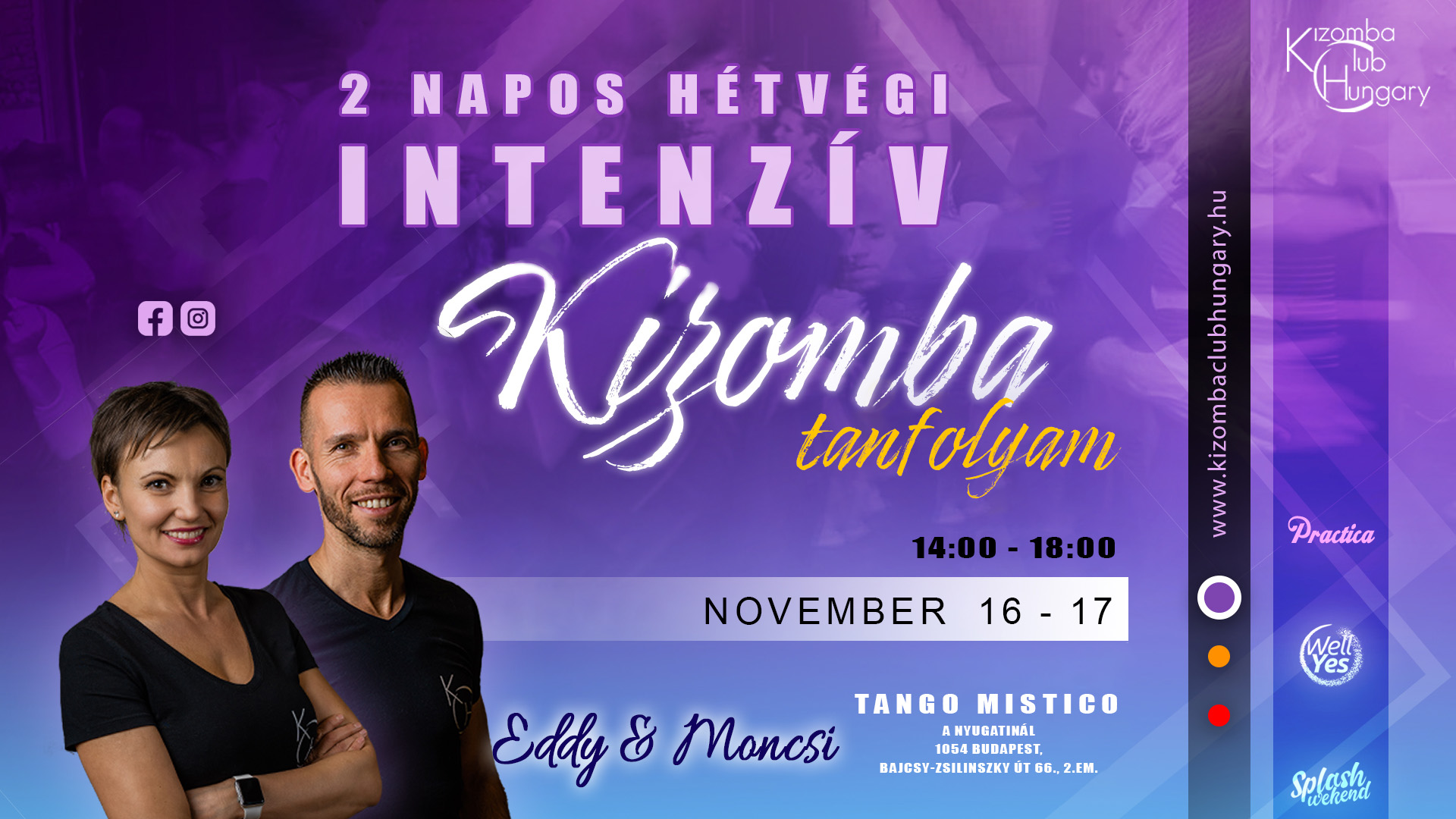 Hétvégi intenzív Kizomba tanfolyam (KCH)-Eddy&Moncsi