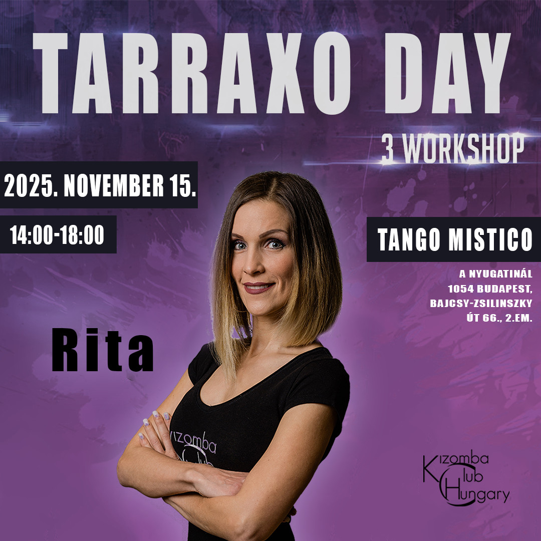 TARRAXO DAY (KCH) - Rita
