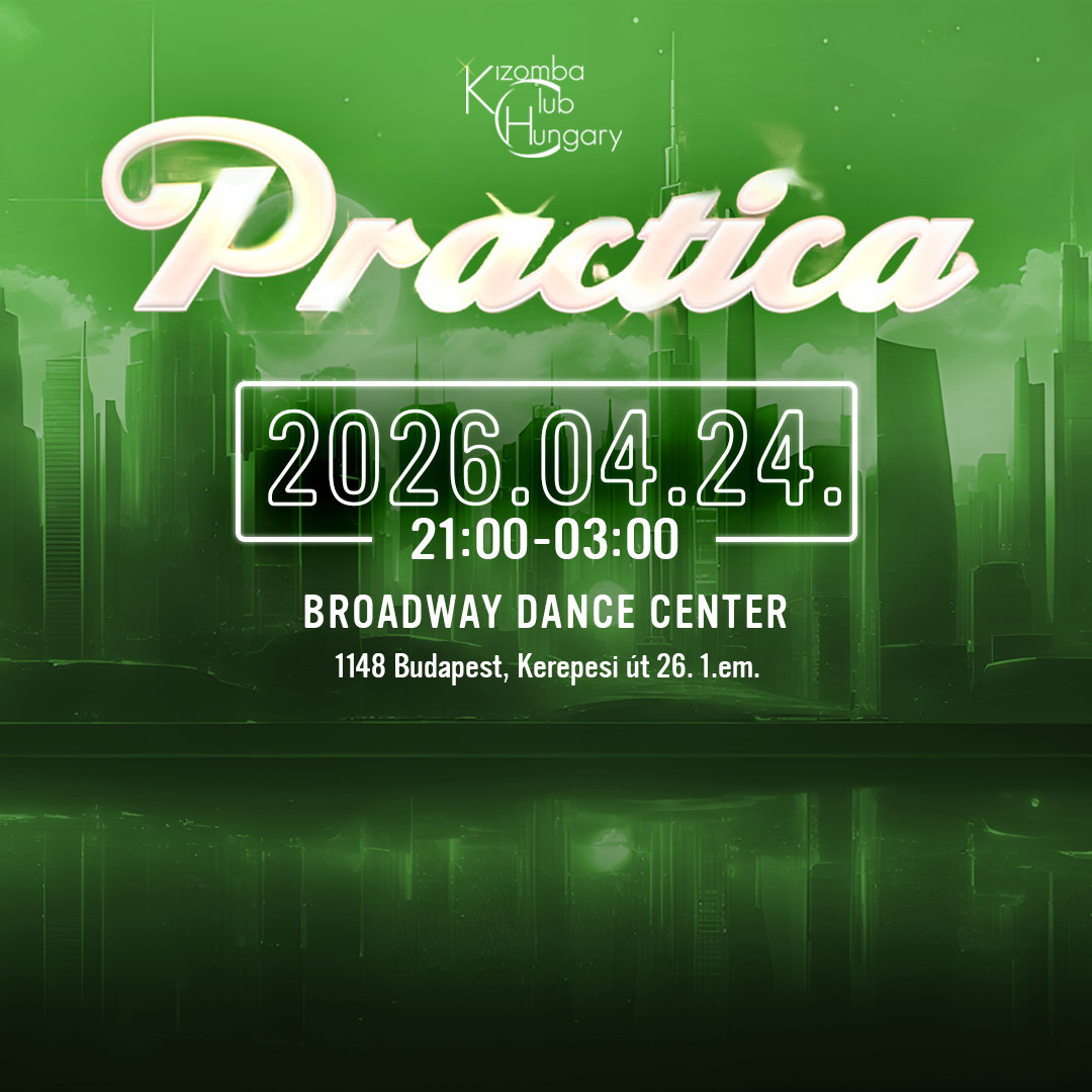 Kizomba Practica- 2026.04.24. Broadway