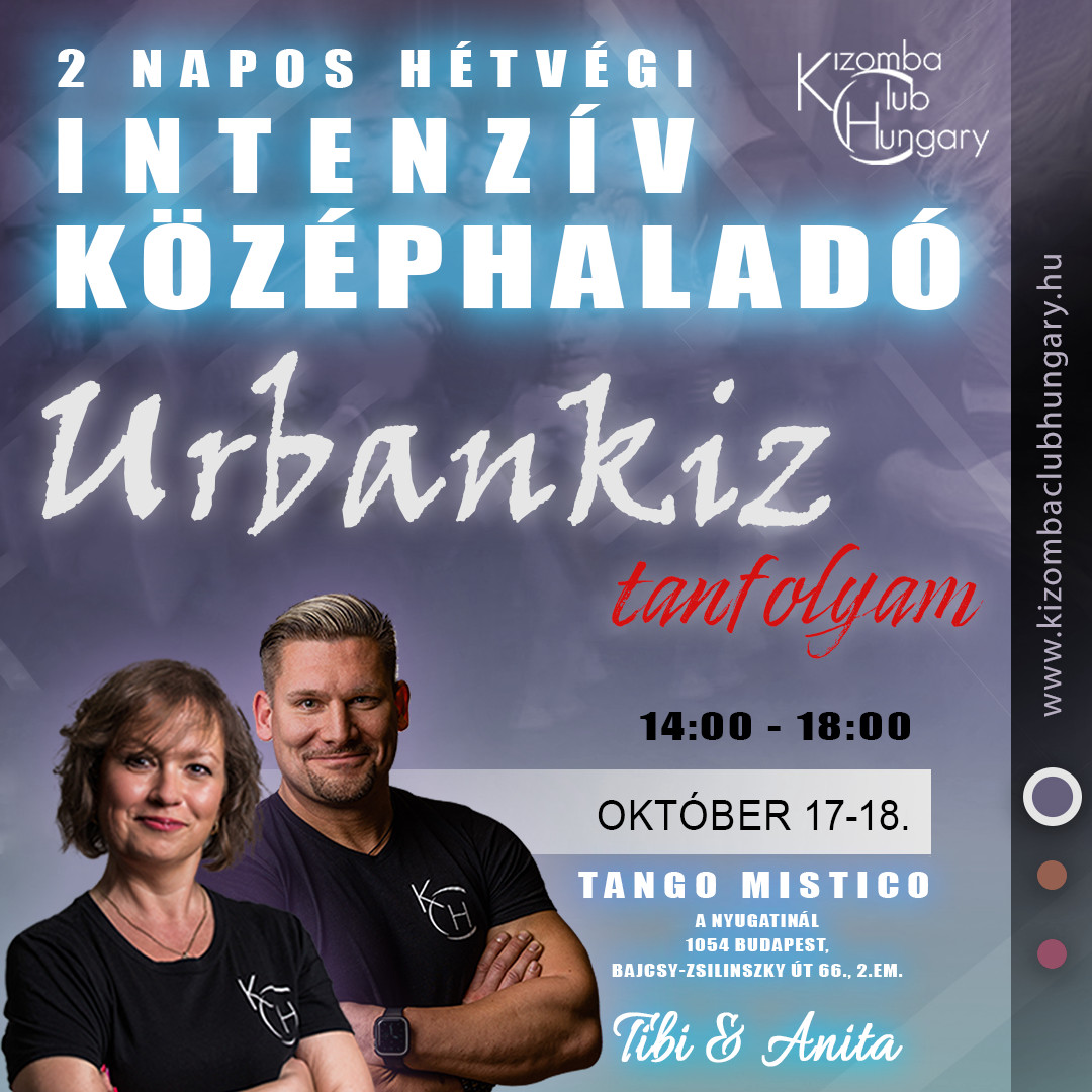 Hétvégi intenzív középhaladó Urbankiz tanfolyam (KCH)-Tibi&Anita